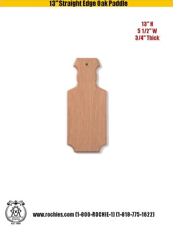 13" Straight Edge Paddle - Rochies Originals